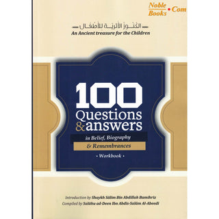 100 Questions and Answers in Belief,Biography and Remembrance Workbook