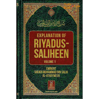 Explanation of Riyadus-Saliheen Vol 1 & 2 By Sheikh Salih Al-Uthaymeen