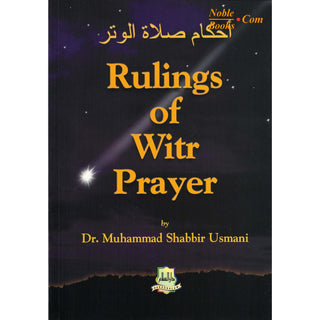 Rulings of Witr Prayer By Dr. Muhammad Shabbir Usmani