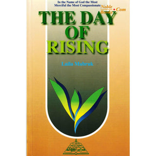 The Day Of Rising By Laila Mubarak