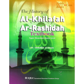 The History of Al-Khilafa Ar-Rashidah Workbook