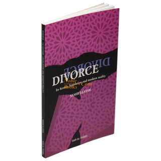 Divorce Its History Legislations and Modern Reality By Samir El-Atar