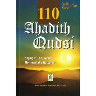 110 Ahadith Qudsi (Sayings of The Prophet having Allah's Statements)