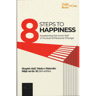 8 Steps to Happiness (Awakening the Inner Self in Pursuit of Personal Change) - Noble Books