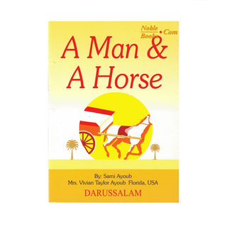 A Man and a Horse By Sami Ayoub