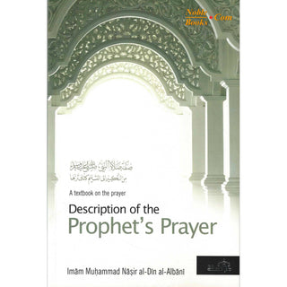 A Textbook on the Description of the Prophets Prayer - Noble Books