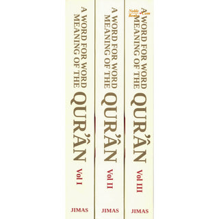 A Word for Word Meaning of Quran (3 volume set) By Muhammad Mohar Ali