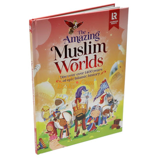 The Amazing Muslim Worlds Hardcover