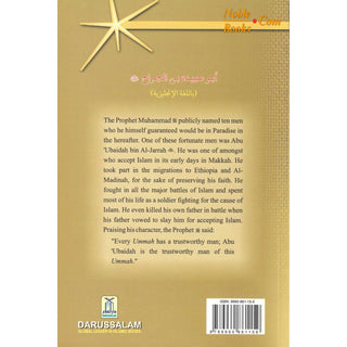 Abu Ubaidah Bin Al Jarrah (The Nations Trustworthy Man) By Abdul Basit Ahmad