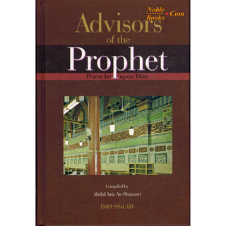 Advisors of The Prophet (S) By Abdul Aziz As-Shanawi