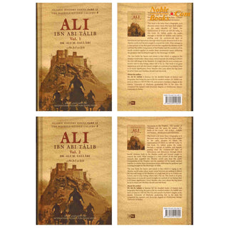 Ali Ibn Abi Talib (2 Vol Set) By Dr. Ali M. Sallabi