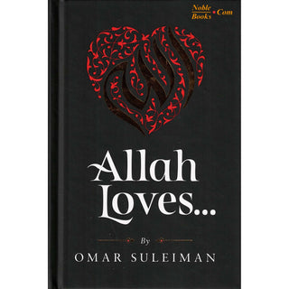 Allah Loves... by Omar Suleiman