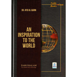 An Inspiration to the World by Dr. Aid al-Qarni