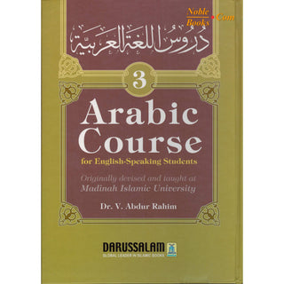 Arabic Course for English -Speaking Students Vol 3 By Dr V. Abdur Rahim