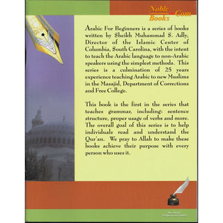 Arabic for Beginners (Book 4) Grammar By Muhammad S. Adly