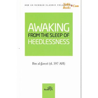 Awaking From the Sleep of the Heedlessness - Noble Books