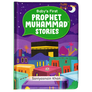 Baby's First Prophet Muhammad Stories by Saniyasnain Khan