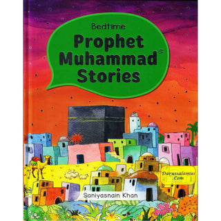 Bedtime Prophet Muhammad Stories By Saniyasnain Khan (Hardcover)