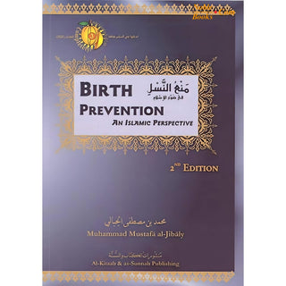 Birth Prevention an Islamic Perspective By Muhammad Al-Jibali