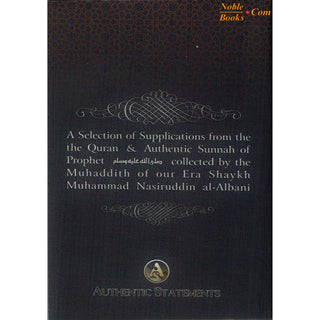 Collection Of Authentic Invocations (Collected And Compiled From The Works Of Shaykh al-Albani) By Sh. Nasiruddin al lbani,ISBN:9781532319648