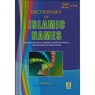 Dictionary of Islamic Names By Prof. Hafiz Shaukat Ali Hareeri