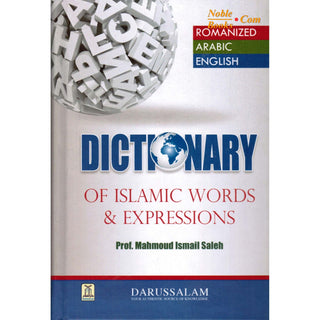 Dictionary of Islamic Words & Expressions By Prof. Mahmoud Ismail Saleh