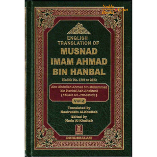 English Translation of Musnad Imam Ahmad Bin Hanbal Vol 2 (Hadith 1381-2822) By Imam Ahmad bin Hanbal