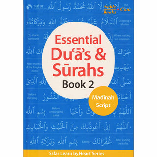 Essential Duas and Surahs: Book 2 (Madinah Script),Learn by Heart Series