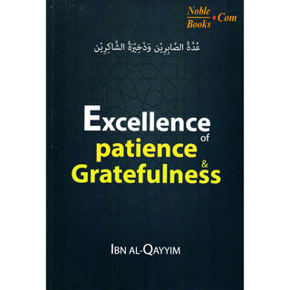 Excellence of Patience & Gratefulness