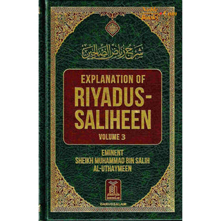 Explanation of Riyadus-Saliheen Vol 3 & 4 By Sheikh Salih Al-Uthaymeen