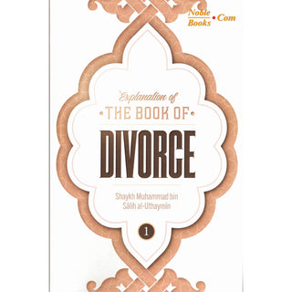 Explanation of the Book of Divorce (Part 1)By Shaykh Muhammad Bin Salih Al-Uthaymin