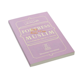 Fortress of The Muslim Du'a from the Qur'an &amp; Sunnah By Sa'id Bin Ali Bin wahaf Al-Qahtani
ISBN: 9781910015490