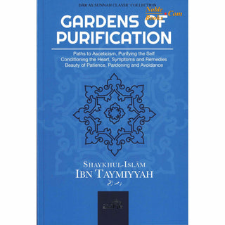 Gardens of Purification By Shaykhul-Islam Ibn Taymiyyah - Noble Books