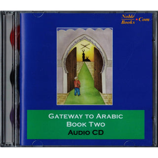 Gateway to Arabic Book 2 Audio CD
ISBN :9780954750978