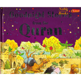 Goodnight Stories from the Quran By Saniyasnain Khan