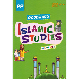 Goodword Islamic Studies Pre-Primer (Textbook) by Mateen Ahmad