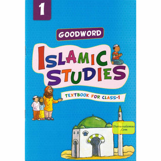 Goodword Islamic Studies (Textbook) For Class 1 by Nafees Khan - Noble Books