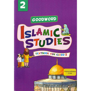 Goodword Islamic Studies (Textbook) For Class 2 by Saniyasnain Khan - Noble Books