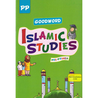 Goodword Islamic Studies Pre-Primer (Textbook) by Mateen Ahmad - Noble Books