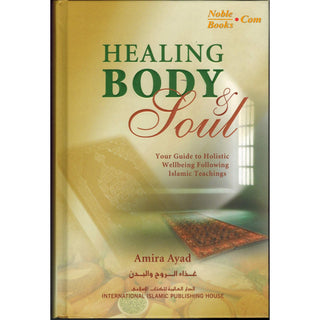 Healing Body & Soul By Amira Ayad