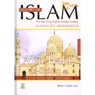 History of Islam (Four Rightly Guided Caliphs) By Maulvi Abdul Aziz Complete Set