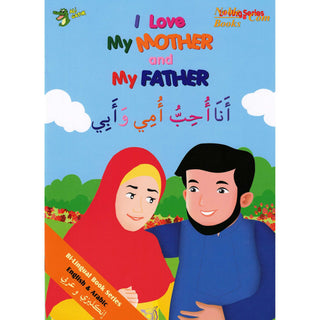 I Love My Mother and My Father (Arabic/English) By Ali Gator,ISBN: 9781921772191