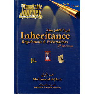 Inheritance - Regulations & Exhortations By Muhammad al-Jibaly