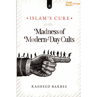 Islam's Cure to the Madness of Modern-Day ults,ISBN:9798350739909