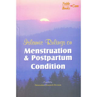 Islamic Rulings on Menstruation and Postpartum Condition