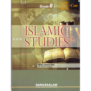Islamic Studies Grade 8 By Maulvi Abdul Aziz Darussalam Publications
