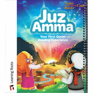 Juz Amma : Your First Quran Reading Experience By Zaheer Khatri