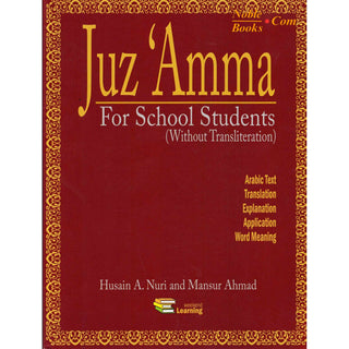 Juz Amma (without Transliteration) (Weekend Learning Series) By Husain A.Nauri and Mansur Ahmad