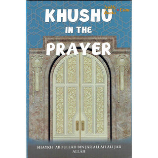 Khushu In The Prayer