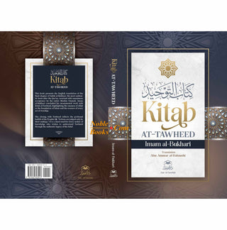 Kitab at Tawheed by Imam Al-Bukhari